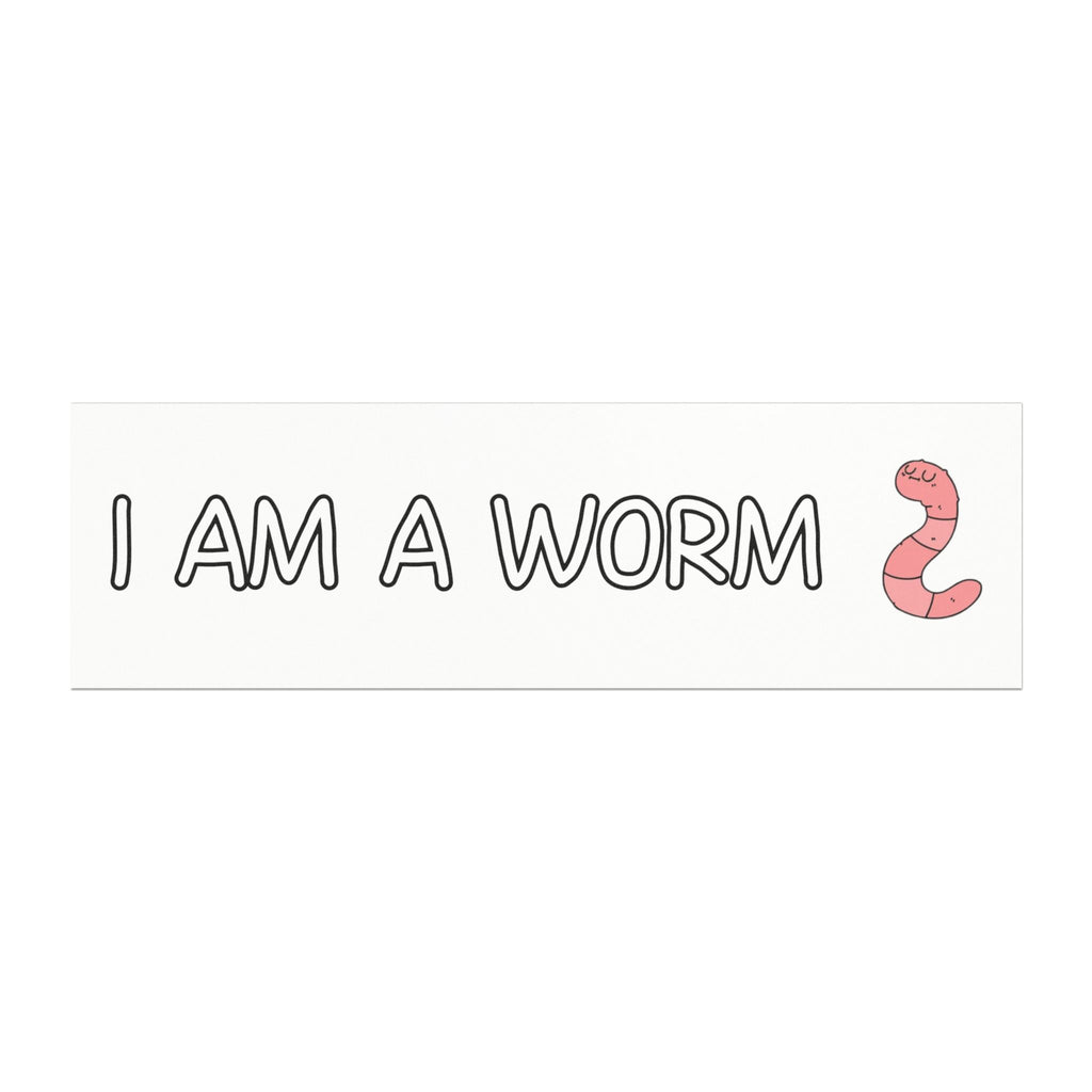 I AM A WORM Car Magnet