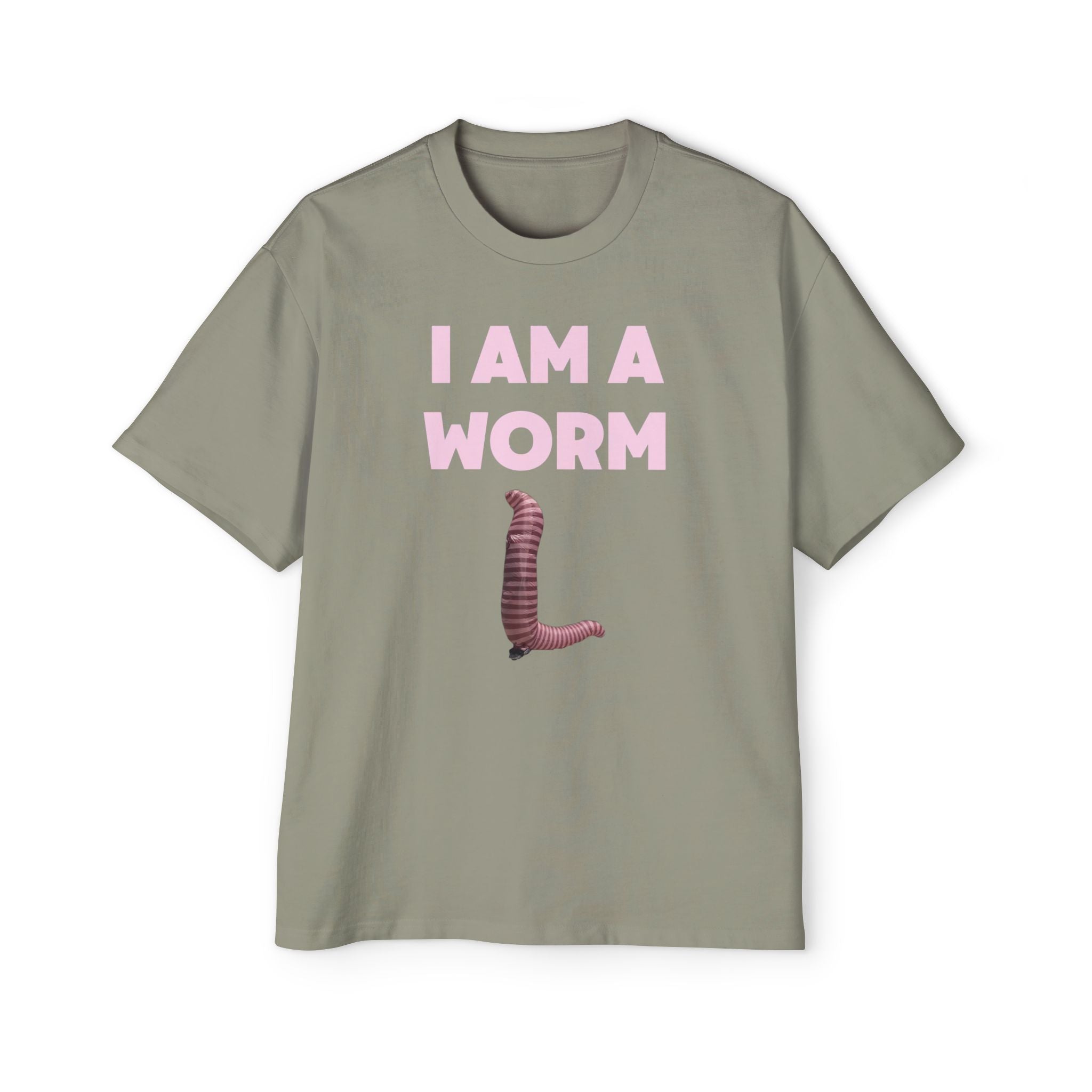 I Am A Worm | Oversized Tee